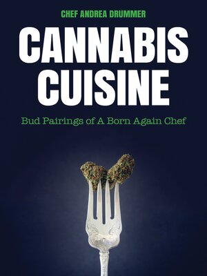 cover image of Cannabis Cuisine